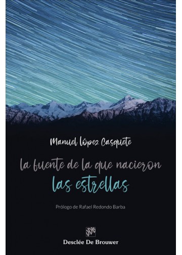 LA FUENTE DE LA QUE NACIERON LAS ESTRELLAS