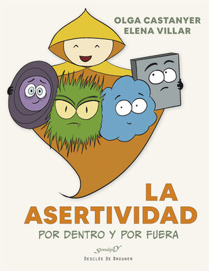 ASERTIVIDAD. POR DENTRO Y POR FUERA.1929117598
