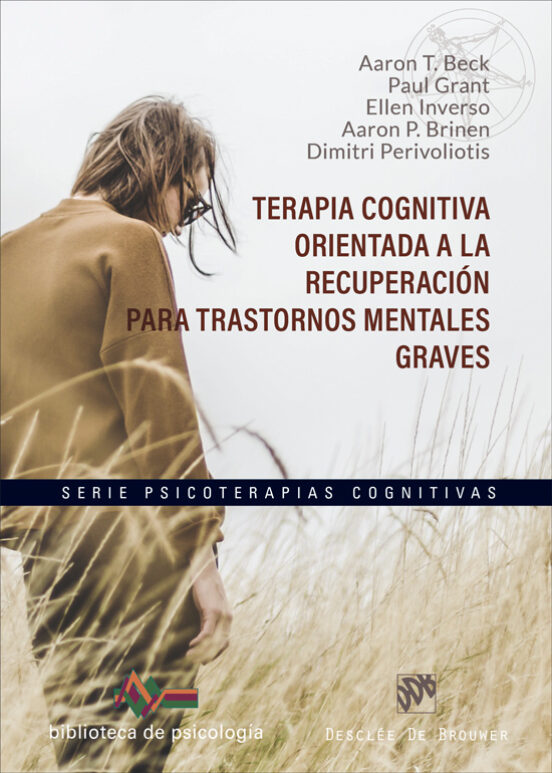 TERAPIA COGNITIVA ORIENTADA A LA RECUPERACION PARA TRASTORNOS MENTALES GRAVES1367912559