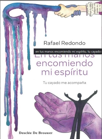EN TUS MANOS ENCOMIENDO MI ESPÍRITU. TU CAYADO ME ACOMPAÑA133005842