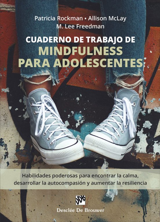 CUADERNO DE TRABAJO DE MINDFULNESS PARA ADOLESCENTES.1929117598