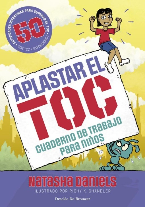 APLASTAR EL TOC. CUADERNO DE TRABAJO PARA NIÑOS1929117598
