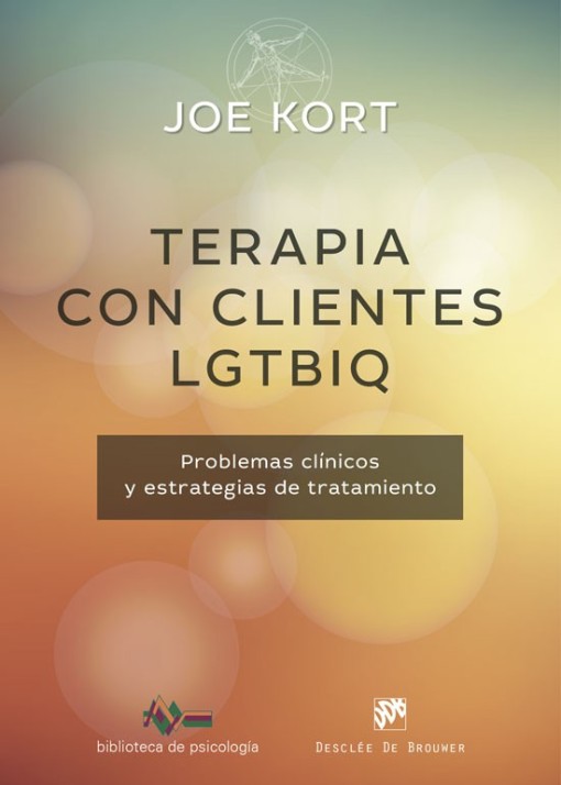 TERAPIA CON CLIENTES LGTBIQ. PROBLEMAS CLÍNICOS Y ESTRATEGIAS DE TRATAMIENTO552161879