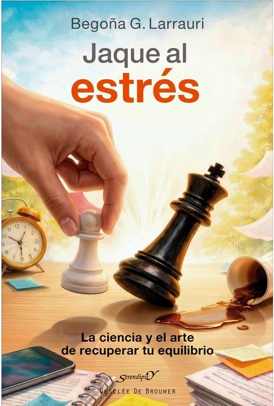 JAQUE AL ESTRÉS. LA CIENCIA Y EL ARTE DE RECUPERAR TU EQUILIBRIO268140877