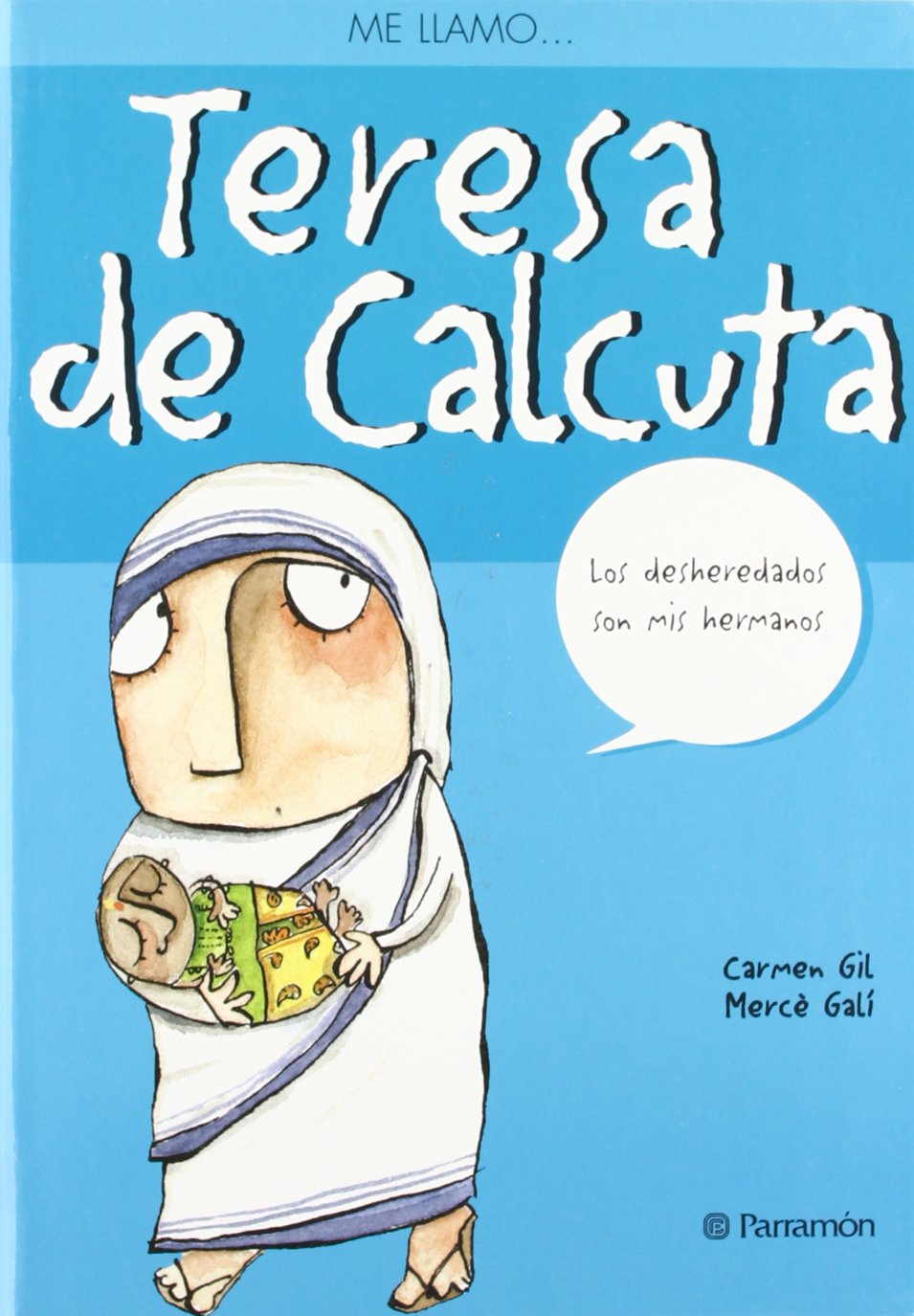 ME LLAMO... TERESA DE CALCUTA304782170
