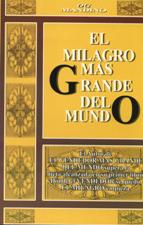 EL MILAGRO MAS GRANDE DEL MUNDO552161879