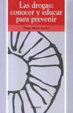 DROGAS: CONOCER Y EDUCAR PARA PREVENIR644445123