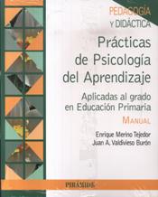 PRACTICAS DE PSICOLOGIA DEL APRENDIZAJE. MANUAL Y CUADERNILLO (2 LIBROS)