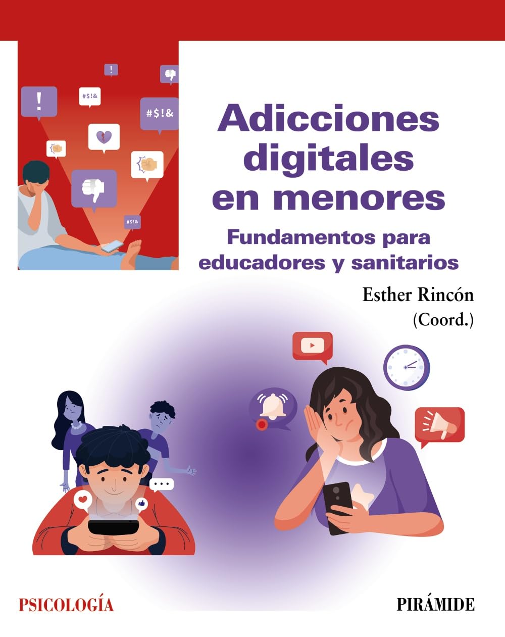 ADICCIONES DIGITALES EN MENORES. FUNDAMENTOS PARA EDUCADORES Y SANITARIOS1983340224