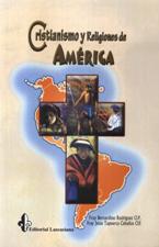 CRISTIANISMO Y RELIGIONES DE AMERICA889350851
