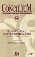 REVISTA CONCILIUM: DE LA MISION MUNDIAL AL TESTIMONIO INTERRELIGIOSO