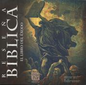 RESEÑA BIBLICA: EL LIBRO DEL EXODO