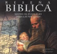 RESEÑA BIBLICA: MATEO: EL EVANGELIO PARA LAS NACIONES