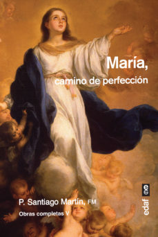 MARIA, CAMINO DE LA PERFECCION