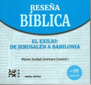 RESEÑA BIBLICA: EL EXILIO DE JERUSALEN A BABILONIA