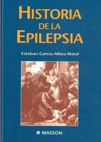 HISTORIA DE LA EPILEPSIA