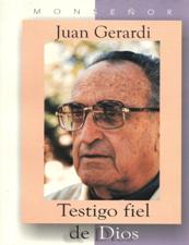 MONSEÑOR GERARDI:TESTIGO FIEL DE DIOS