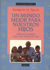 UN MUNDO MEJOR PARA NUESTROS HIJOS