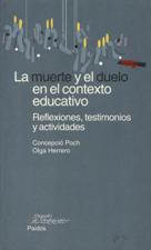 MUERTE Y EL DUELO EN EL CONTEXTO EDUCATIVO. REFLEXIONES552161879