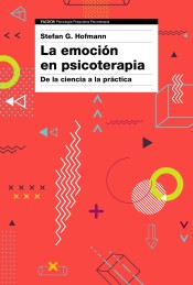 EMOCION EN PSICOTERAPIA. DE LA CIENCIA A LA PRACTICA552161879