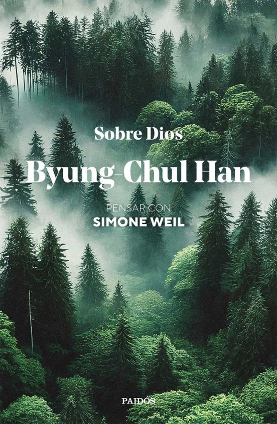 SOBRE DIOS, PENSAR CON SIMONE WEIL