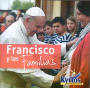 FRANCISCO Y LAS FAMILIAS