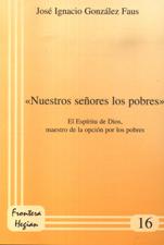 NUESTROS SEÑORES LOS POBRES. EL ESPIRITU DE DIOS, MAEST598620443