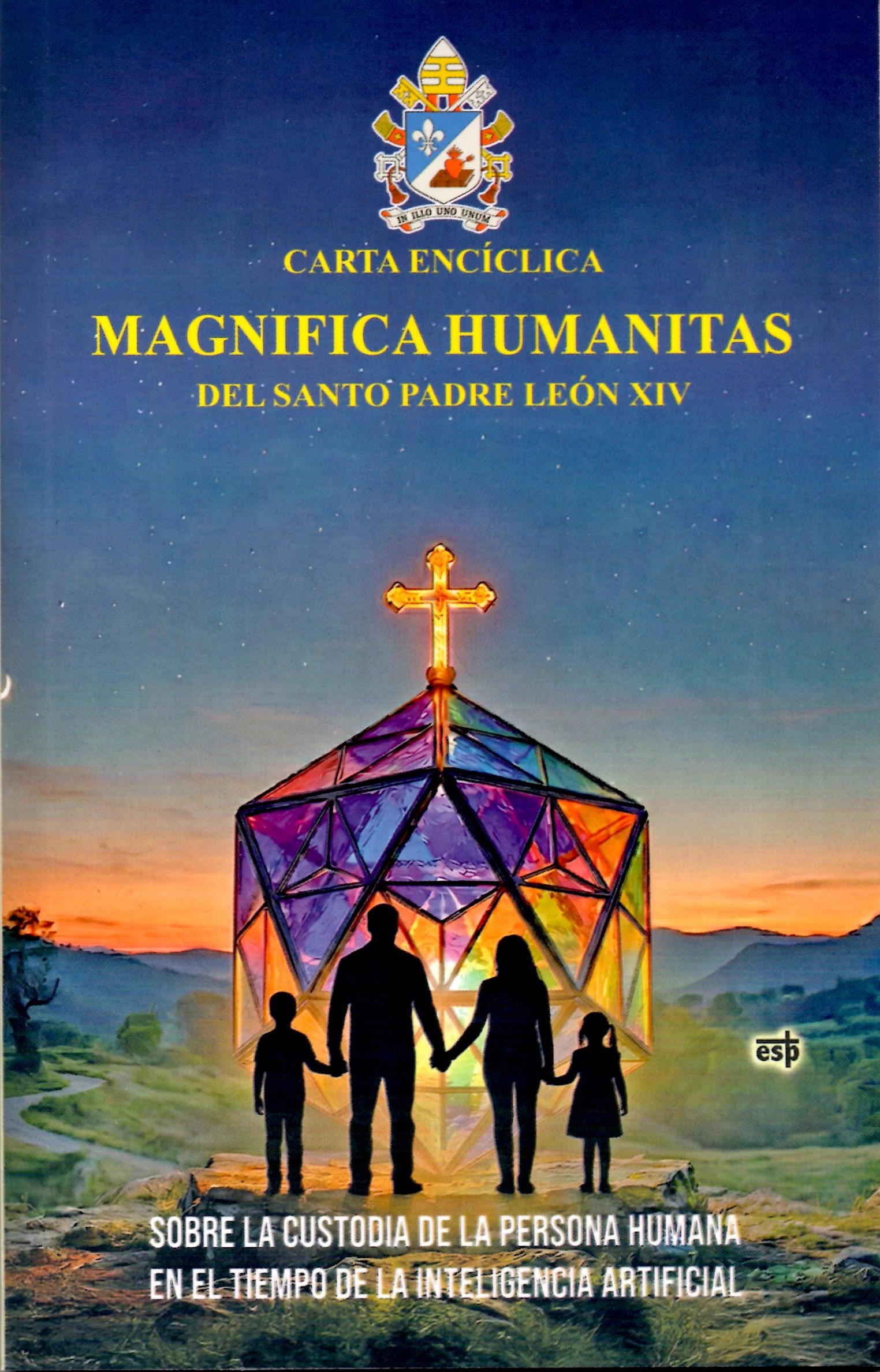 MAGNIFICA HUMANITAS (SOBRE LA CUSTODIA DE LA PERSONA HUMANA EN EL TIEMPO DE LA INTELIGENCIA ARTIFICIAL)