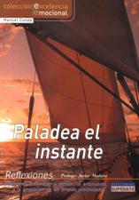PALADEA EL INSTANTE. REFLEXIONES