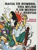 HACIA UN HOMBRE, UNA MUJER Y UN MUNDO NUEVOS