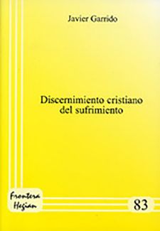 DISCERNIMIENTO CRISTIANO DEL SUFRIMIENTO804798099