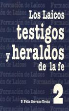LAICOS HERALDOS Y TESTIGOS DE LA FE1877955947