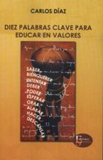 D-10 PALABRAS CLAVE PARA EDUCAR EN VALORES