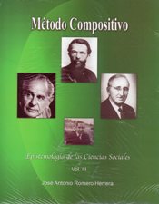 METODO COMPOSITIVO 3. EPISTEMOLOGIA DE LAS CIENCIAS SOCIALES