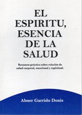 EL ESPIRITU, ESENCIA DE LA SALUD