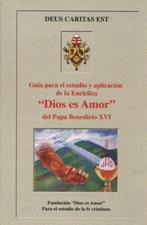 GUIA PARA EL ESTUDIO DE LA ENCICLICA DIOS ES AMOR