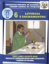 LITURGIA Y SACRAMENTOS 6