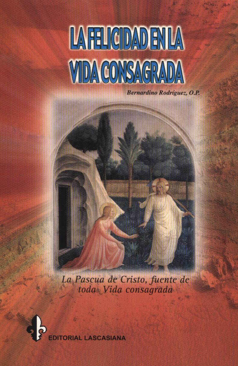 FELICIDAD EN LA VIDA CONSAGRADA