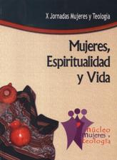 MUJERES, ESPIRITUALIDAD Y VIDA