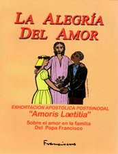 AMORIS LAETITIA (ALEGRIA DEL AMOR)