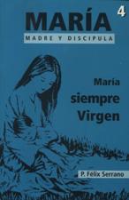 MARIA SIEMPRE VIRGEN 4