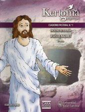 KERIGMA CUADENO PASTORAL 1: JESUS DE NAZARET