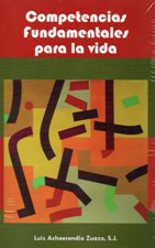 COMPETENCIAS FUNDAMENTALES PARA LA VIDA