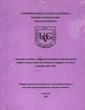 VIDA SOCIAL, ECONOMICA Y RELIGIOSA DE LA COFRADIA DE JESUS DE LA MERCED