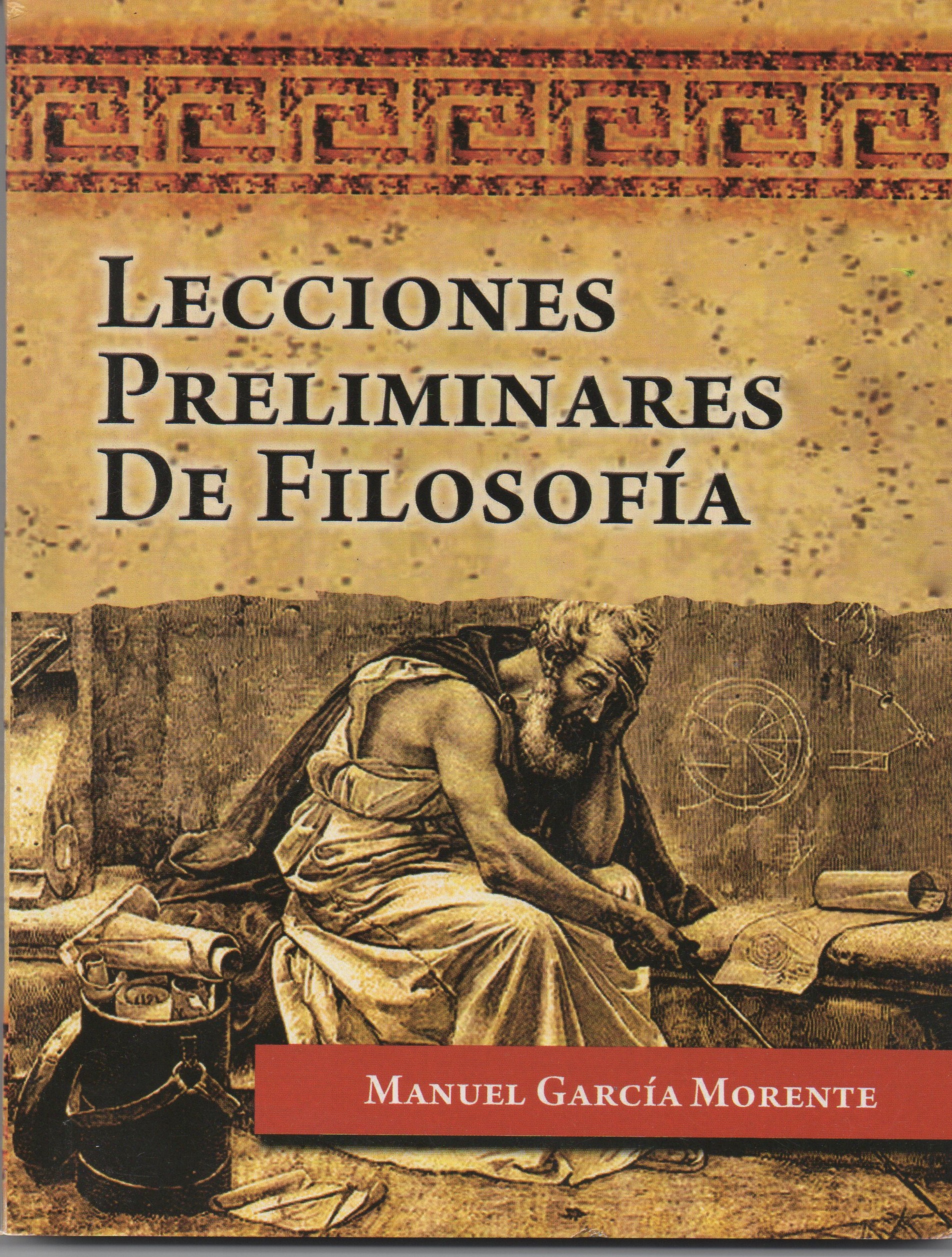 LECCIONES PRELIMINARES DE FILOSOFIA
