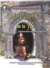 PUERTA DE LA FE. COMPRENSION Y ASIMILACION PASTORAL