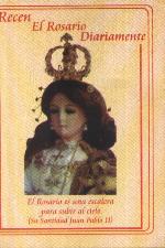 RECEN EL ROSARIO DIARIAMENTE