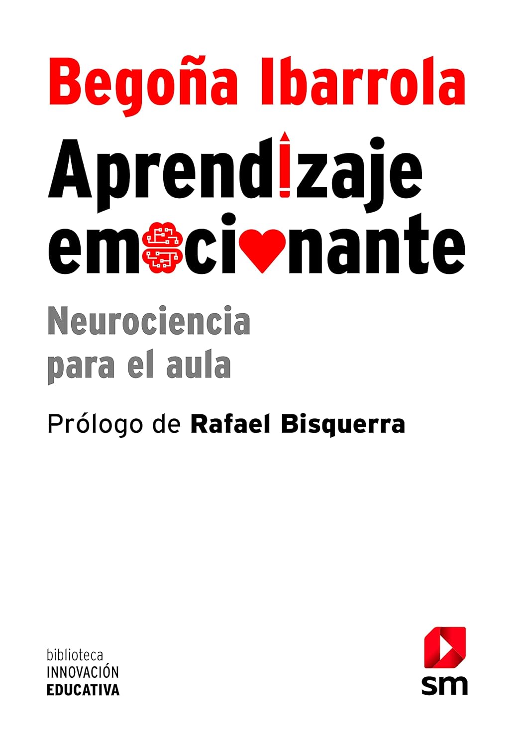 APRENDIZAJE EMOCIONANTE. NEUROCIENCIA PARA EL AULA402976465