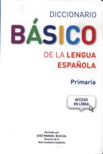 DICCIONARIO BASICO DE LA LENGUA ESPAÑOLA. PRIMARIA1540844276