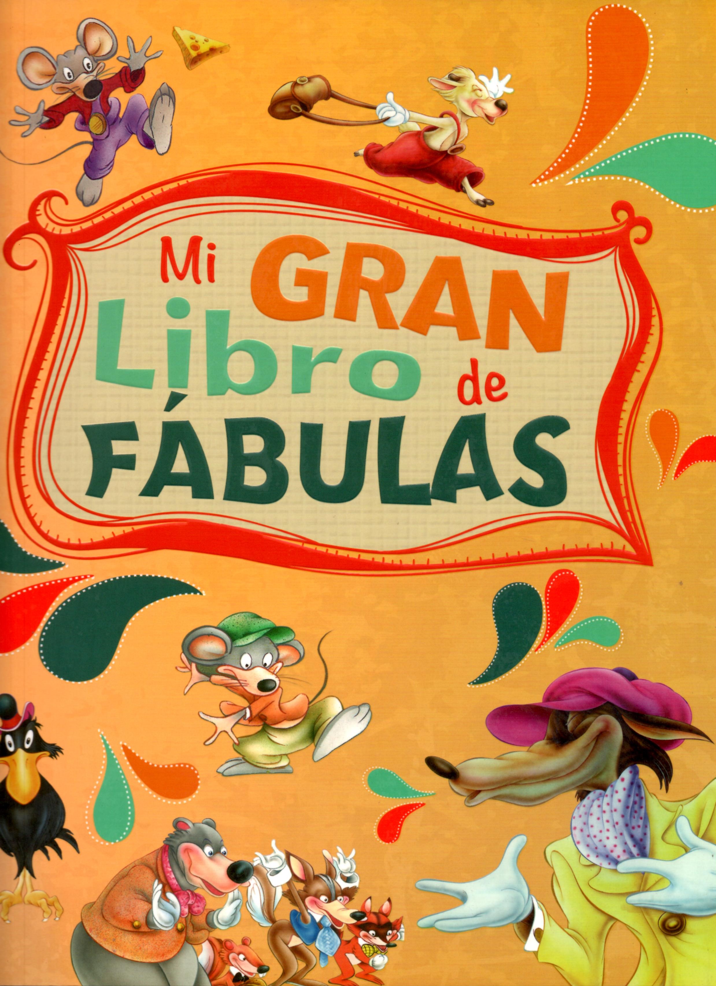 MI GRAN LIBRO DE FABULAS